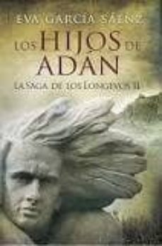Libro, Audiolibro (Ibd) Los Hijos De Adán : La Saga De Los Longevos 2 (Ibd) Los Hijos De Adán : La Saga De Los Longevos 2