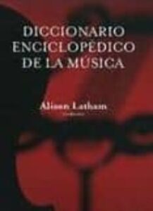 Diccionario Enciclopedico De La Musica