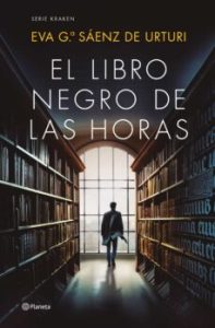 El Libro Negro De Las Horas (Serie Kraken 1)