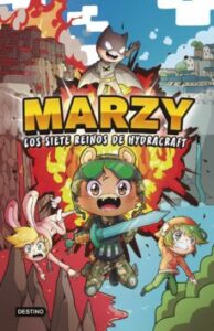 Marzy 1. Marzy Y Los Siete Reinos De Hydracraft