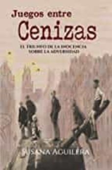 Juegos Entre Cenizas