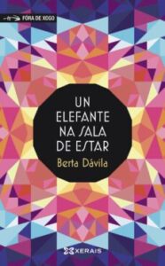 Un Elefante Na Sala De Estar (Edición En Gallego)