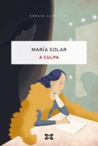 A Culpa (Premio Xerais 2022) (Edición En Gallego)