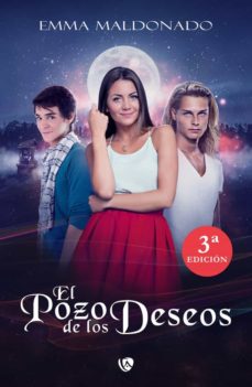 El Pozo De Los Deseos (3ª Ed.)