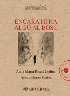 Libro, Audiolibro Encara Hi Ha Algú Al Bosc (Edición En Catalán) Encara Hi Ha Algú Al Bosc (Edición En Catalán)