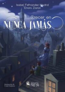 Crecer En Nunca Jamas