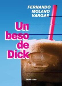 Un Beso De Dick