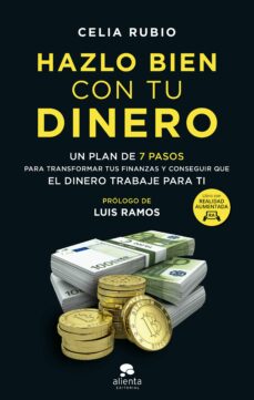 Hazlo Bien Con Tu Dinero