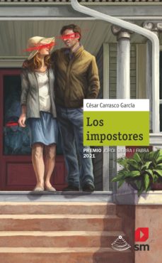 Libro, Audiolibro Los Impostores (Premio Jordi Sierra I Fabra 2021) Los Impostores (Premio Jordi Sierra I Fabra 2021)