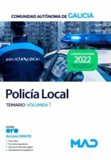 Policia Local De La Comunidad Autonoma De Galicia. Temario (Vol. 1)
