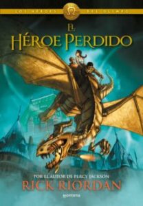Los Heroes Del Olimpo 1: El Heroe Perdido
