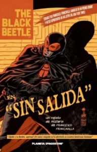 Black Beetle: Sin Salida