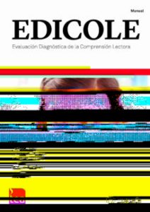 Edicole. Evaluación Diagnóstica De La Comprensión Lectora