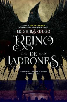 Reino De Ladrones (Seis De Cuervos Ii)