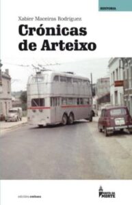 Cronicas De Arteixo (Edición En Gallego)