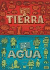 Debajo De La Tierra, Debajo Del Agua