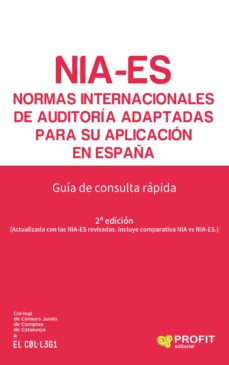 Libro, Audiolibro Nia-Es: Normas Internacionales De Auditoria Adaptadas Para Su Aplicacion En España: Guia De Consulta Rapida (2ª Ed.) Nia-Es: Normas Internacionales De Auditoria Adaptadas Para Su Aplicacion En España: Guia De Consulta Rapida (2ª Ed.)