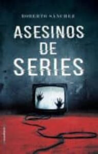 Asesinos De Series