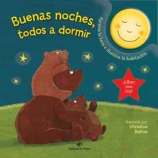 Libro, Audiolibro Buenas Noches, Todos A Dormir Buenas Noches, Todos A Dormir