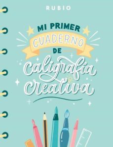 Mi Primer Cuaderno De Caligrafia Creativa