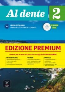 Al Dente 2: Libro Dello Studente + Esercizi Premium A2 (Edición En Italiano)