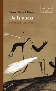 De La Nuesa (Edición En Catalán)