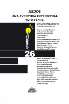 Aedos. Una Aventura Intelectual En Marcha
