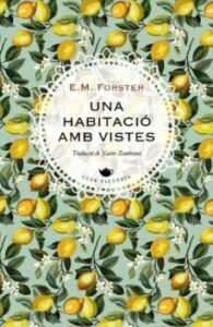 Una Habitacio Amb Vistes (Edición En Catalán)