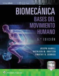 Libro, Audiolibro Biomecanica: Bases De Movimiento Humano (5ª Ed.) Biomecanica: Bases De Movimiento Humano (5ª Ed.)