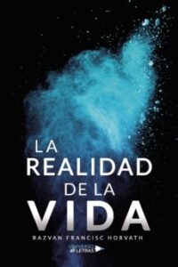 La Realidad De La Vida