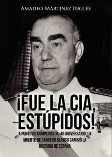 ¡Fue La Cia, Estupidos!