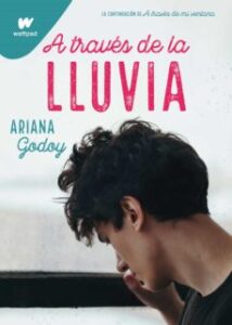 A Través De La Lluvia (Edición Revisada Por La Autora) (Trilogía Hermanos Hidalgo 3)