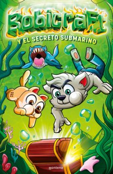Bobicraft Y El Secreto Submarino (Bobicraft 2)