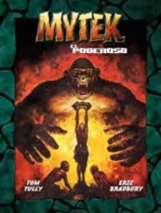 Mytek 1: El Poderoso