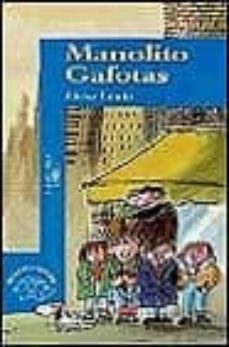 Libro, Audiolibro Manolito Gafotas Manolito Gafotas