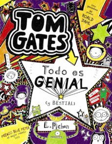 Tom Gates 5 : Todo Es Genial (Y Bestial)