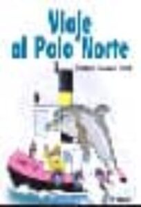 Viaje Al Polo Norte