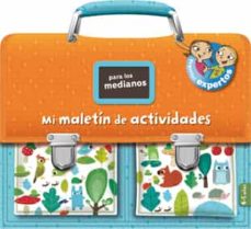 Libro, Audiolibro Maletin De Actividades Para Los Medianos (Pequeños Expertos) Maletin De Actividades Para Los Medianos (Pequeños Expertos)