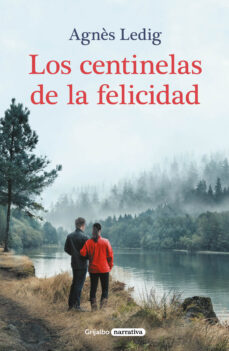 Libro, Audiolibro Los Centinelas De La Felicidad Los Centinelas De La Felicidad