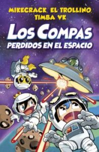 Compas 5. Los Compas Perdidos En El Espacio