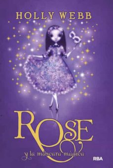 Rose 3: Rose Y La Mascara Magica