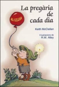 La Pregaria De Cada Dia (Edición En Catalán)