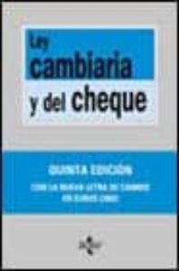 Ley Cambiaria Y Del Cheque (5ª Ed.)