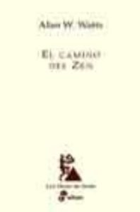 El Camino Del Zen (5ª Ed.)