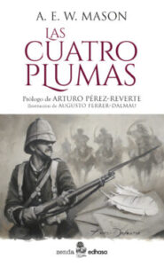 Las Cuatro Plumas (Coleccion Zenda)