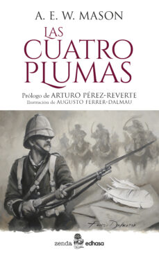Las Cuatro Plumas (Coleccion Zenda)