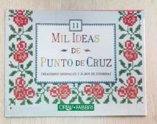 Libro, Audiolibro Mil Ideas De Punto De Cruz. Nº 11 (Ed. Orbis Fabbri) Creaciones Originales Y Álbum De Esquemas Mil Ideas De Punto De Cruz. Nº 11 (Ed. Orbis Fabbri) Creaciones Originales Y Álbum De Esquemas