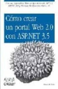 Como Crear Un Portal Web 2.0 Con Asp.net 3.5 (Anaya Multimedia/O Reilly)