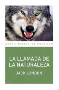 La Llamada De La Naturaleza