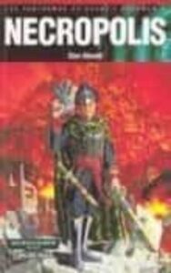 Necropolis (Los Fantasmas De Gaunt; 3)